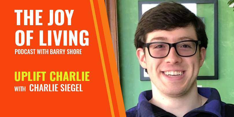 charlie Siegel guest on the joy of living radio show