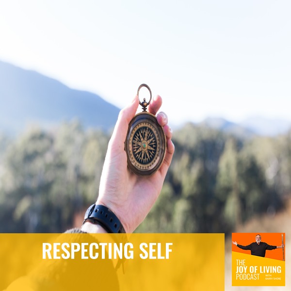 Respecting Self