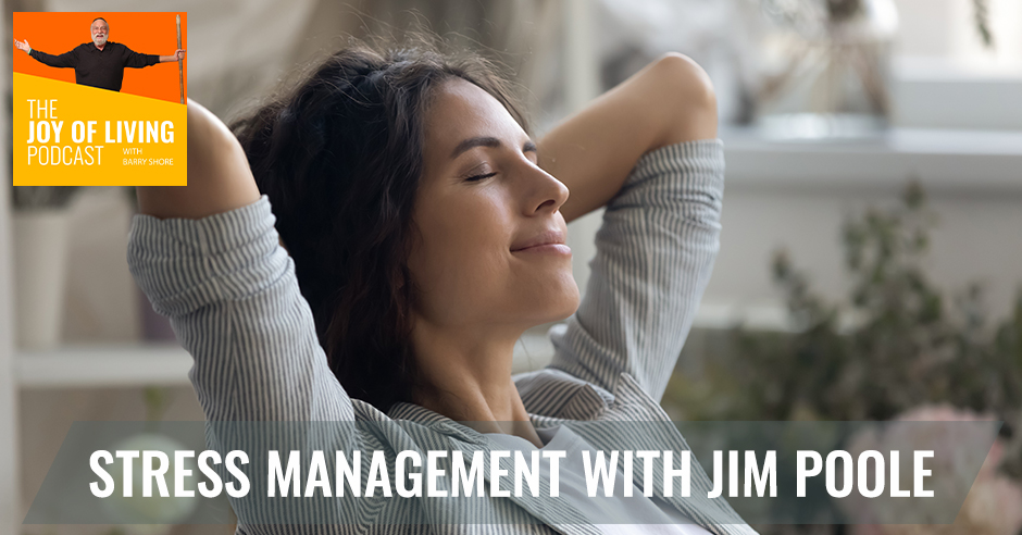 Stress Management with Jim Poole