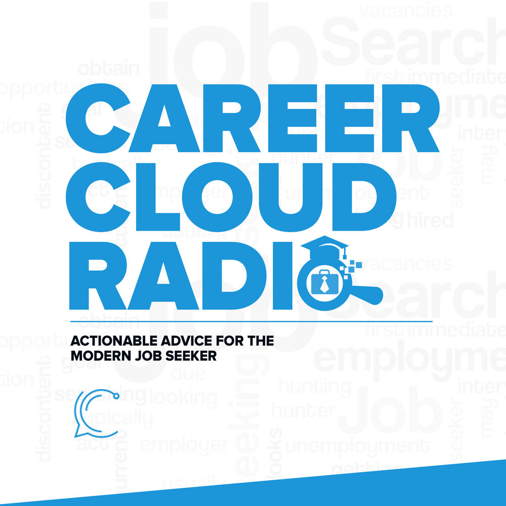 Career Cloud Radio - Podcast Artwork