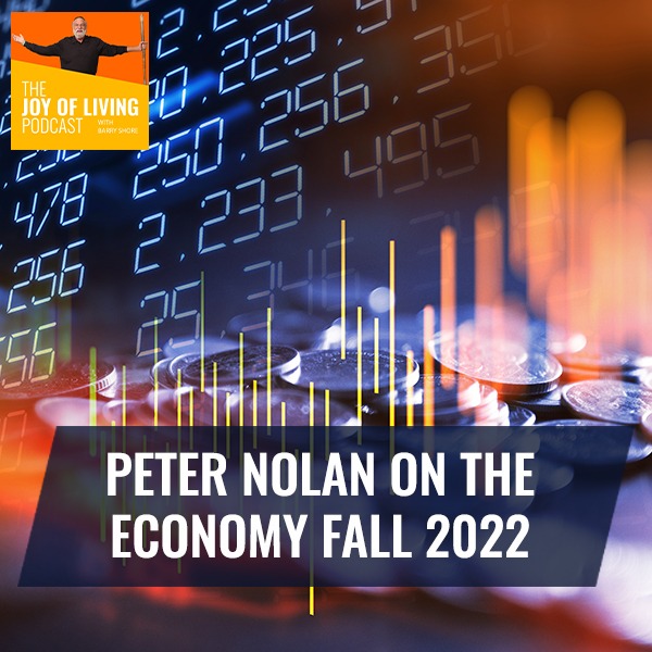 Peter Nolan on the Economy Fall 2022