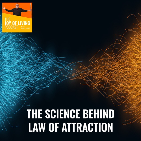 The science behind law of attraction