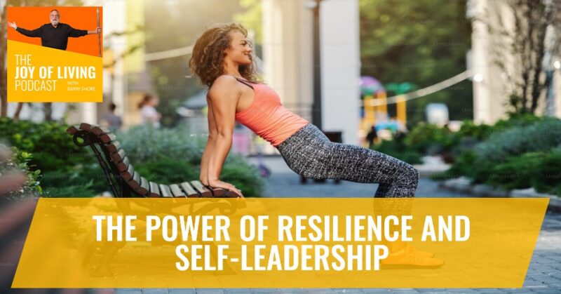 The Power of Resilience and Self-Leadership: Lessons from Michelle Mras ...