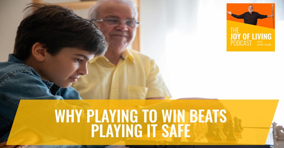 Why Playing to Win Beats Playing It Safe Banner C Economic Challenges